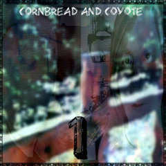 Cornbread And Coyote