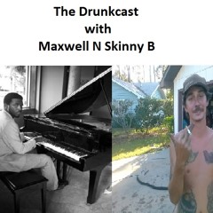 Maxwell N Skinny B