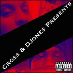 Cross & DJones