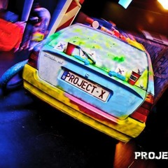 Projext X Hardroom Noxx