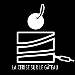 La Cerise sur le Gâteau