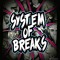 System Of Breaks