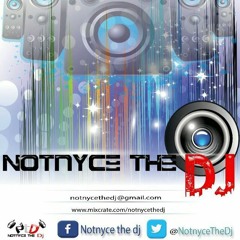 Notnyce The Dj