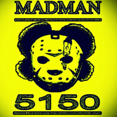MADMAN5150ENT