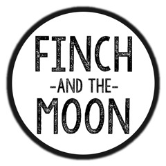 FinchandtheMoon