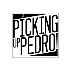 Picking Up Pedro