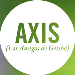 Axis-Los Amigos de Geisha