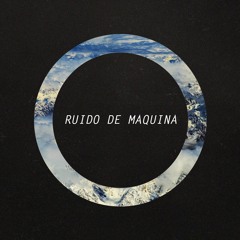 Ruido de Maquina