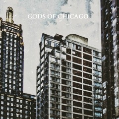 Gods Of Chicago