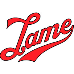 Lame  Ltd.