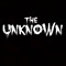 The Unknown