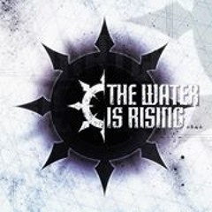 The Water Is Rising