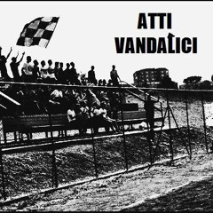 Atti Vandalici (Scrap71)