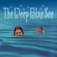 The Deep Blue See