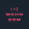 I <3 MCHN DRM