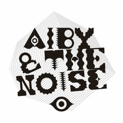 Aiby & The Noise