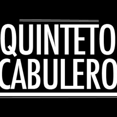 Quinteto Cabulero