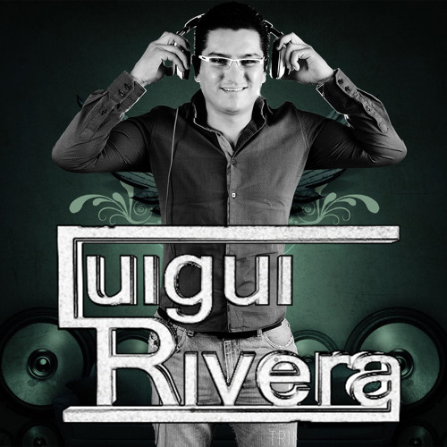 Dj Luigui Rivera’s avatar