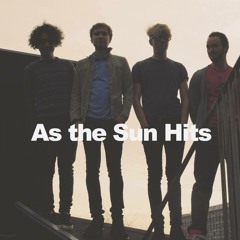 As the Sun Hits
