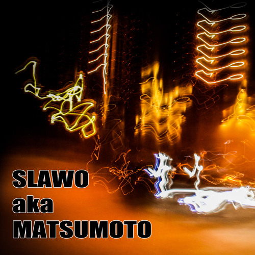 Slawo aka Matsumoto’s avatar