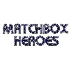 Matchbox Heroes