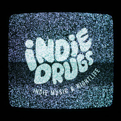 INDIE DRUGS.