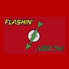 Flashin Arrow Podcast