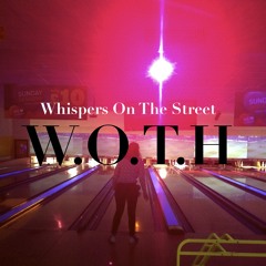 Whispers On The Street