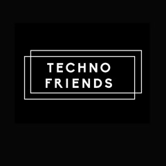 TechnoFriends