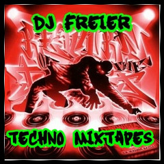 DJ FREIER TechnoMixTape´s