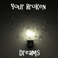 Your Broken