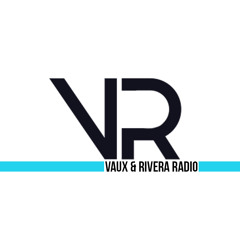 Vaux & Rivera Radio