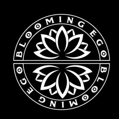 Blooming Ego