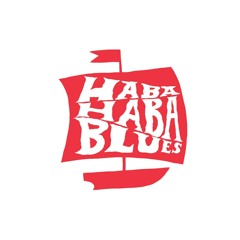 Haba Haba Blues