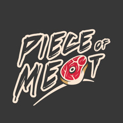 Piece Of Meat