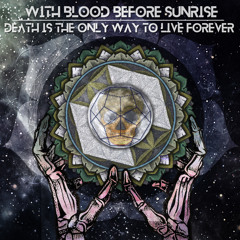 With Blood Before Sunrise