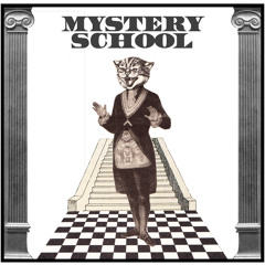 Mystery School
