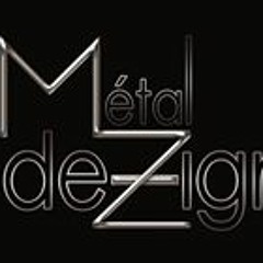 Métal Dezign