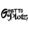 GhettoPlotz