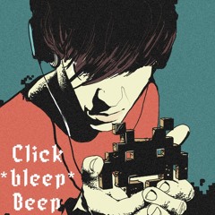 click*bleep*beep
