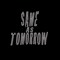 Same As Tomorrow