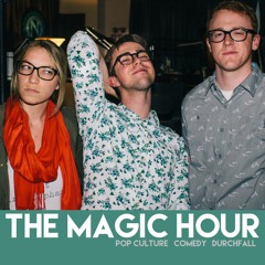 The Magic Hour Podcast