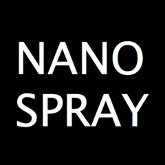 Nano Spray 101