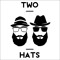 TWO HATS