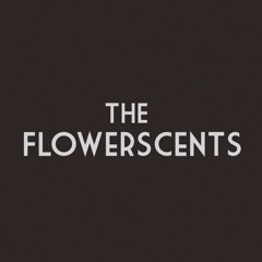 The Flowerscents