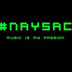 #Naysac