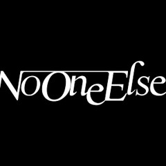 No One Else