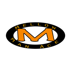 Mellow Man Ace