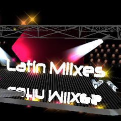 Latin Mixes