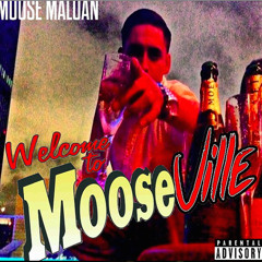 Moose Maloan